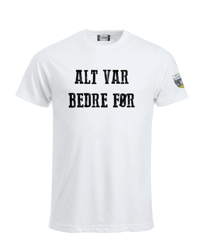 Alt var bedre før T-Shirt